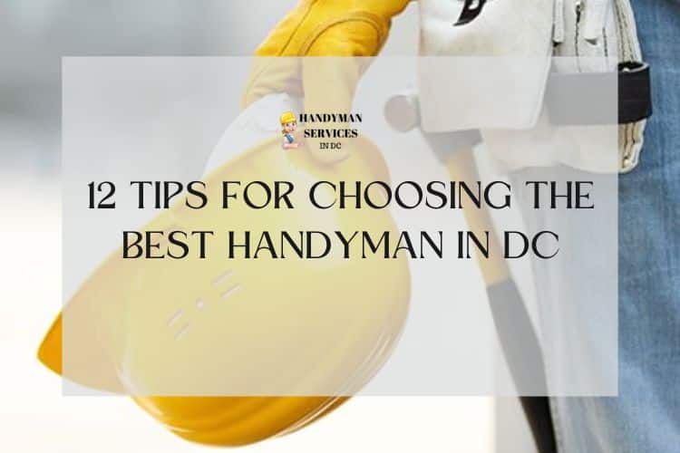 Choosing the Best Handyman in DC