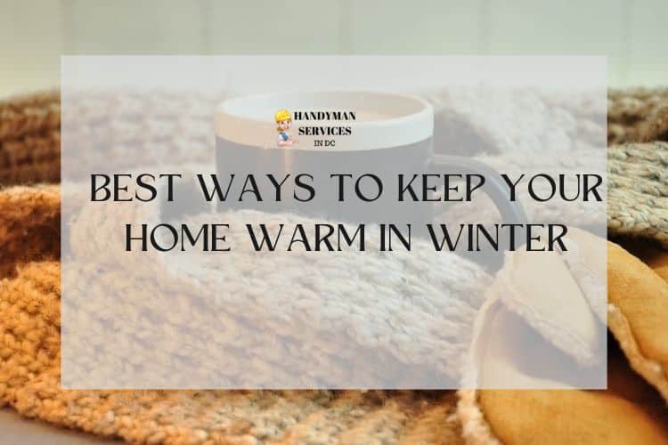 keep your house warm