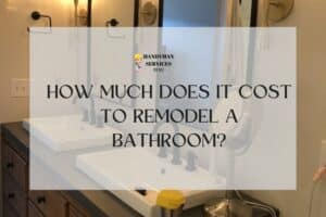 Cost to Remodel a Bathroom