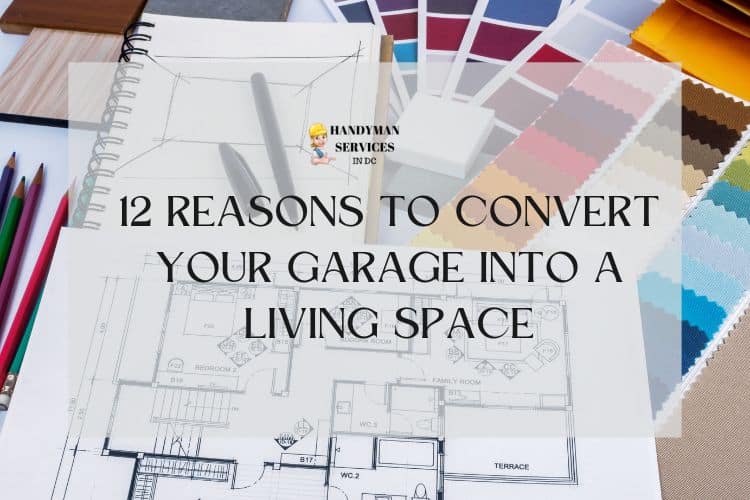 Convert Your Garage Into A Living Space